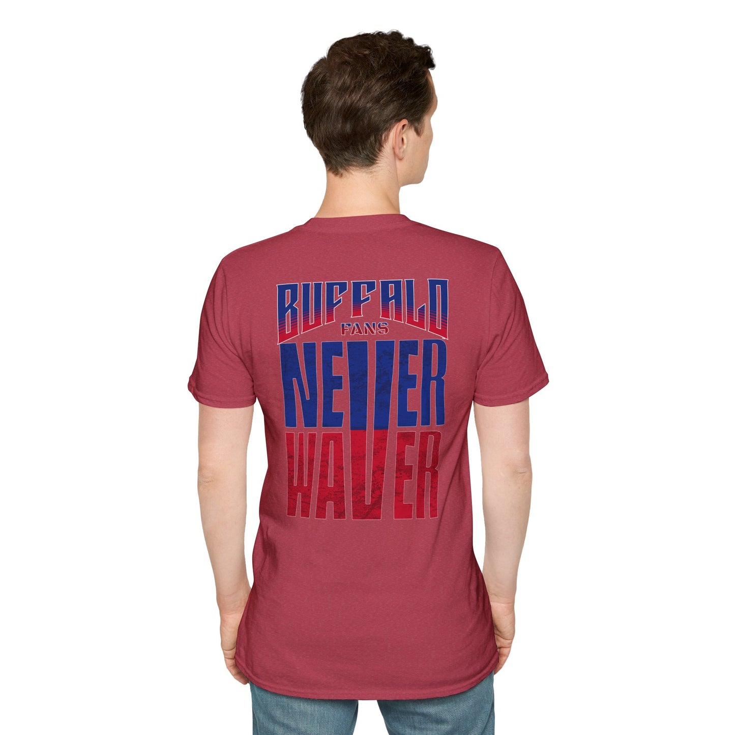 Buffalo Fans Never Waver Unisex Softstyle T-Shirt - Never Waver