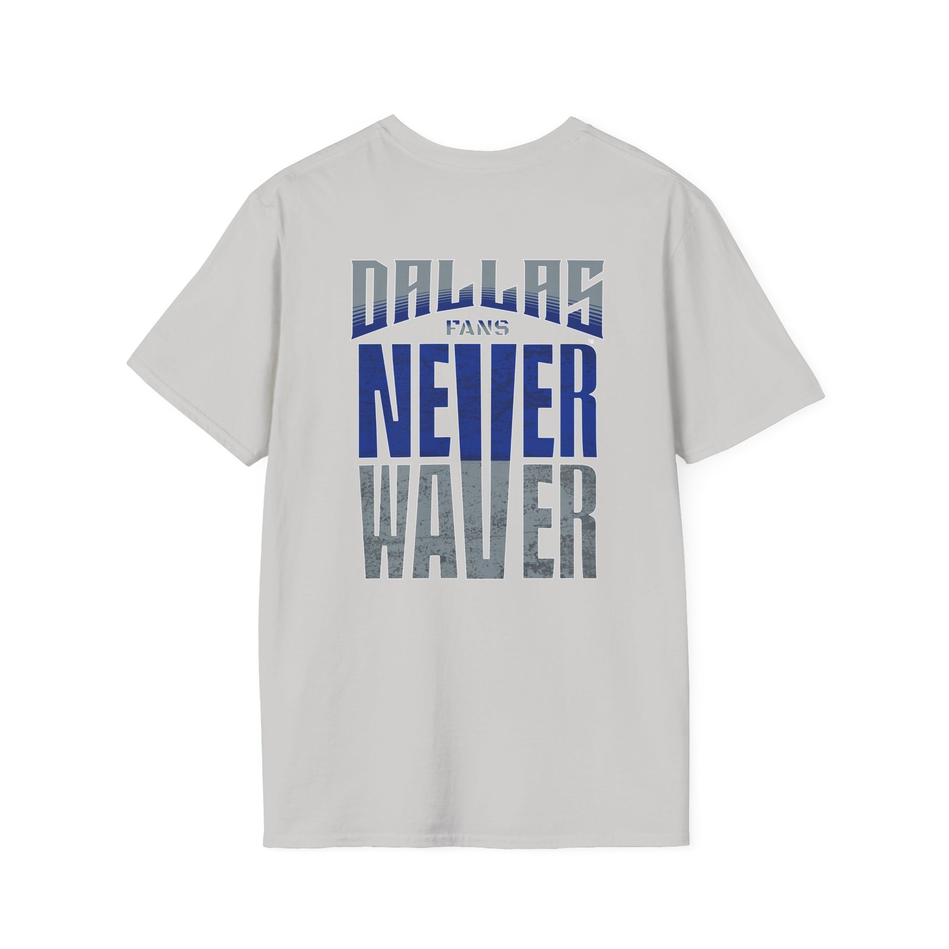 Dallas Fans Never Waver Unisex Softstyle T-Shirt - Never Waver