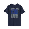 Dallas Fans Never Waver Unisex Softstyle T-Shirt - Never Waver