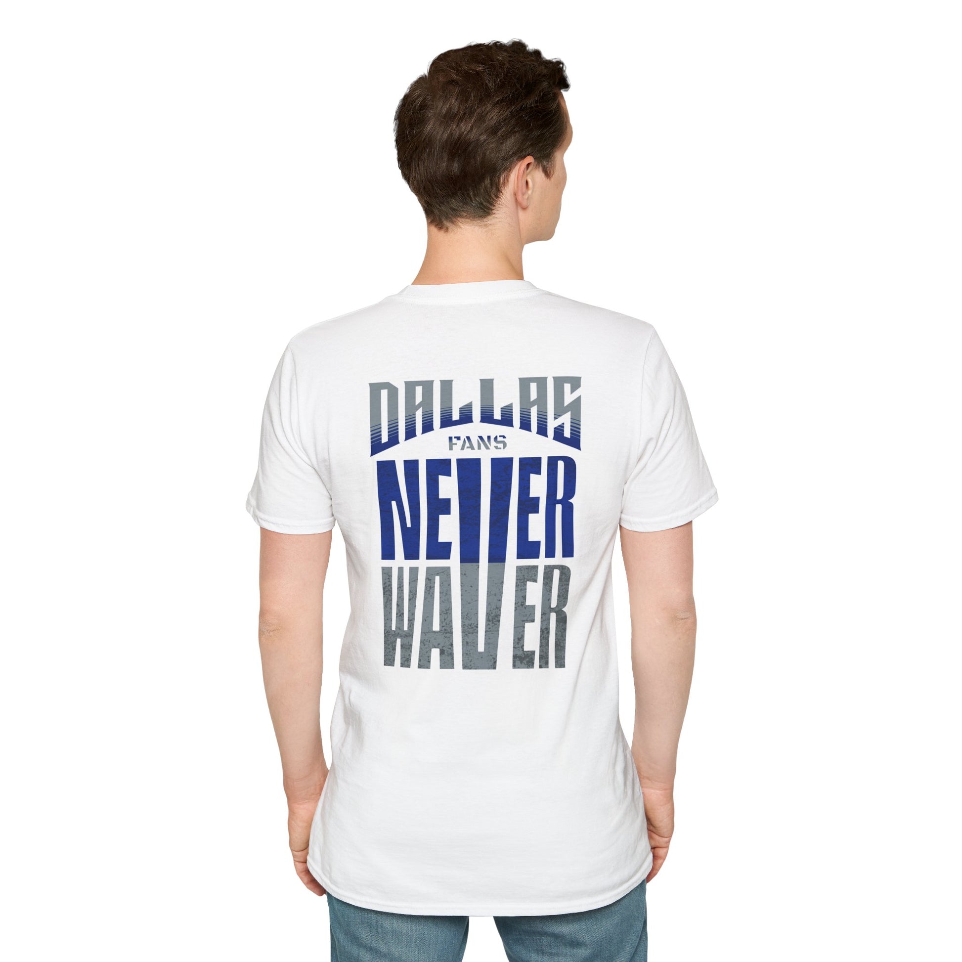 Dallas Fans Never Waver Unisex Softstyle T-Shirt - Never Waver