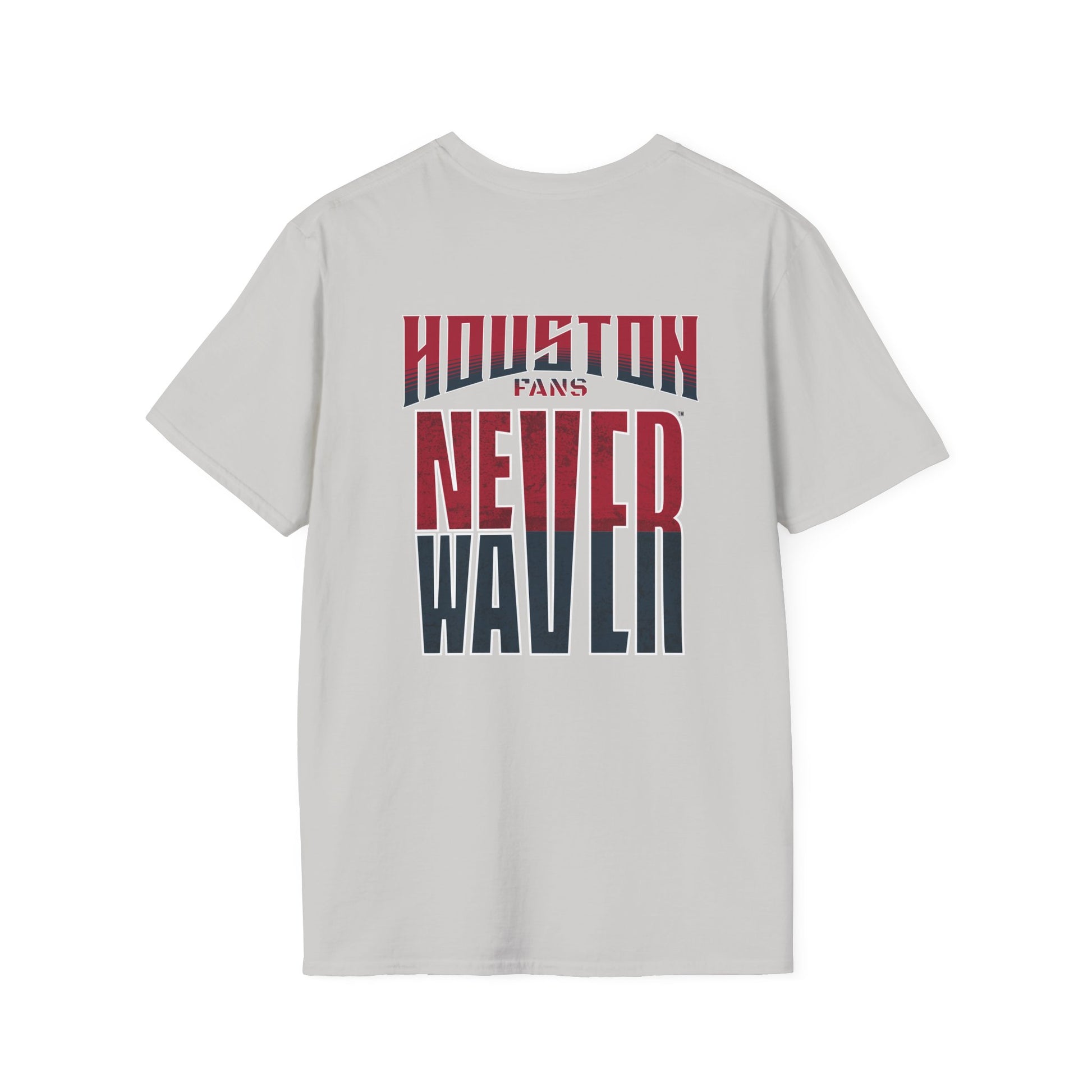 Huston Fans Never Waver Unisex Softstyle T-Shirt - Never Waver