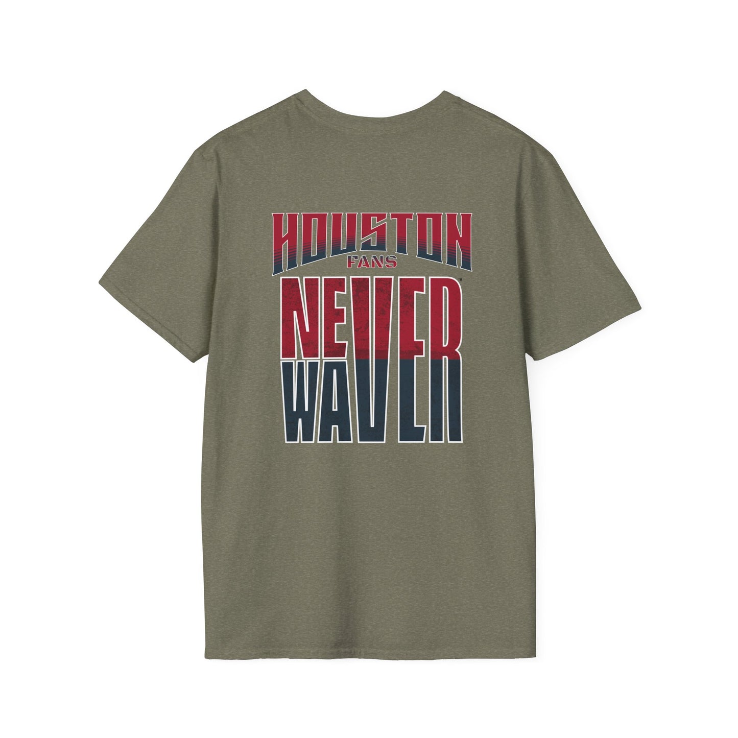 Huston Fans Never Waver Unisex Softstyle T-Shirt - Never Waver