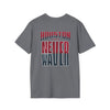 Huston Fans Never Waver Unisex Softstyle T-Shirt - Never Waver