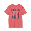 Huston Fans Never Waver Unisex Softstyle T-Shirt - Never Waver