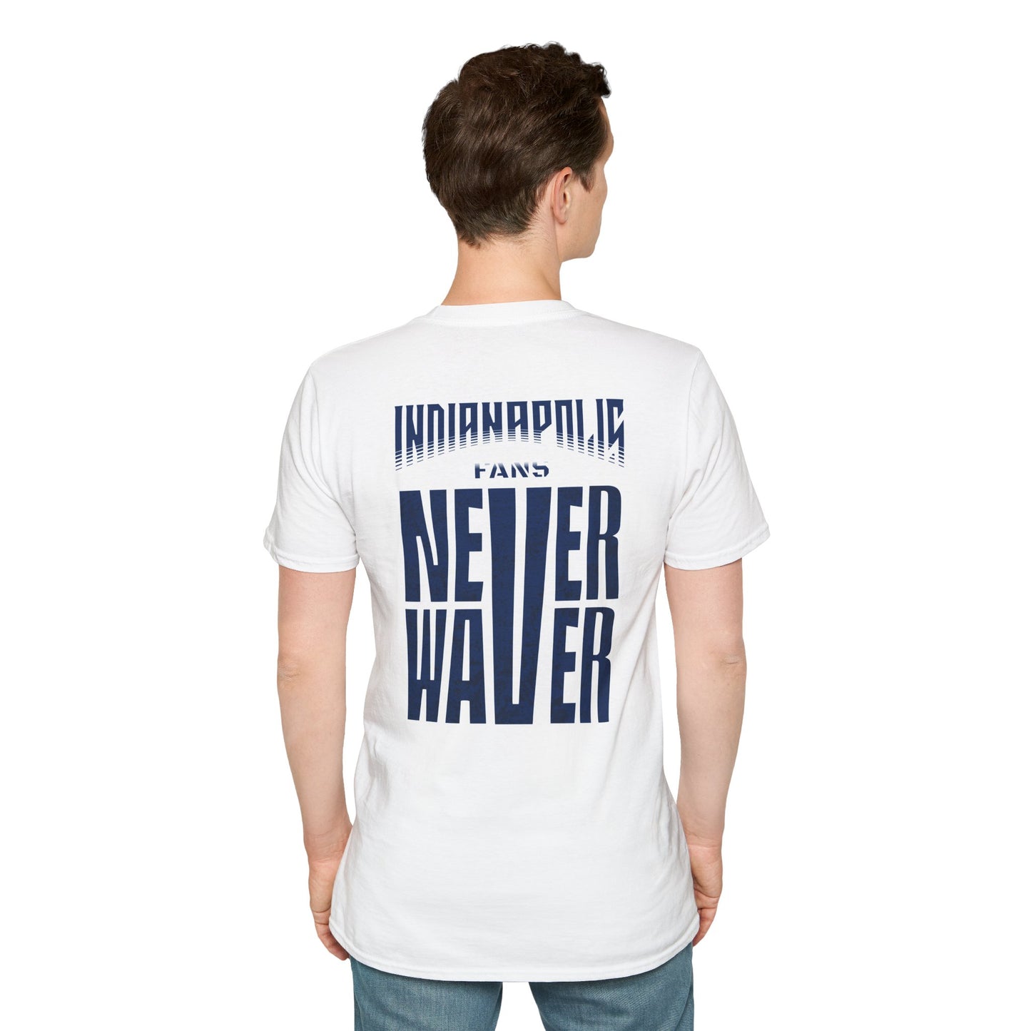 Indianapolis Fans Never Waver Unisex Softstyle T-Shirt - Never Waver