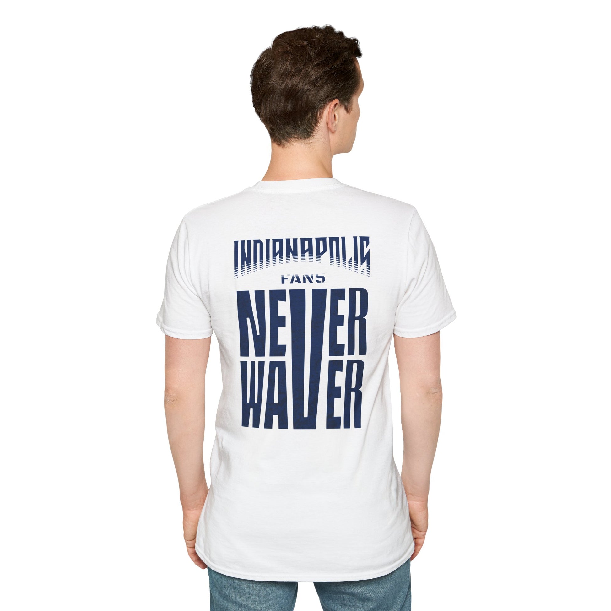 Indianapolis Fans Never Waver Unisex Softstyle T-Shirt - Never Waver