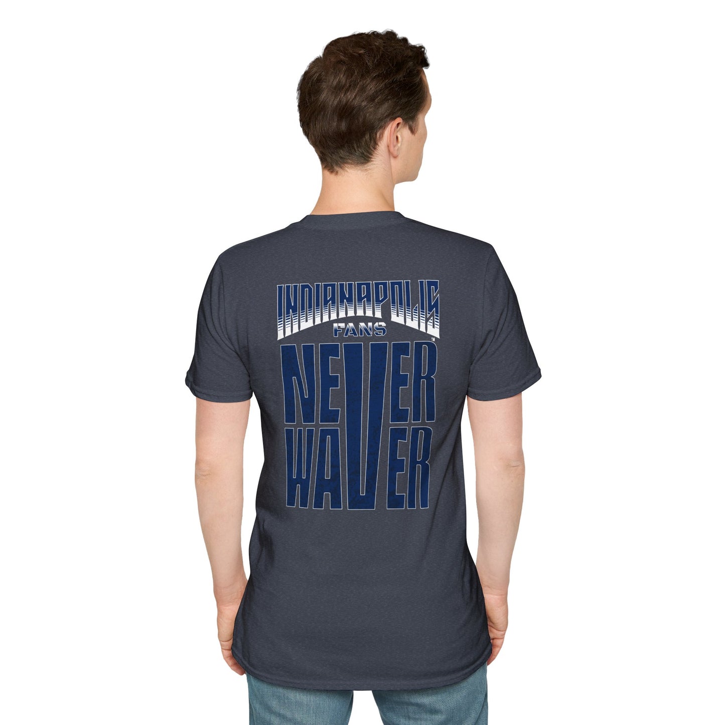 Indianapolis Fans Never Waver Unisex Softstyle T-Shirt - Never Waver