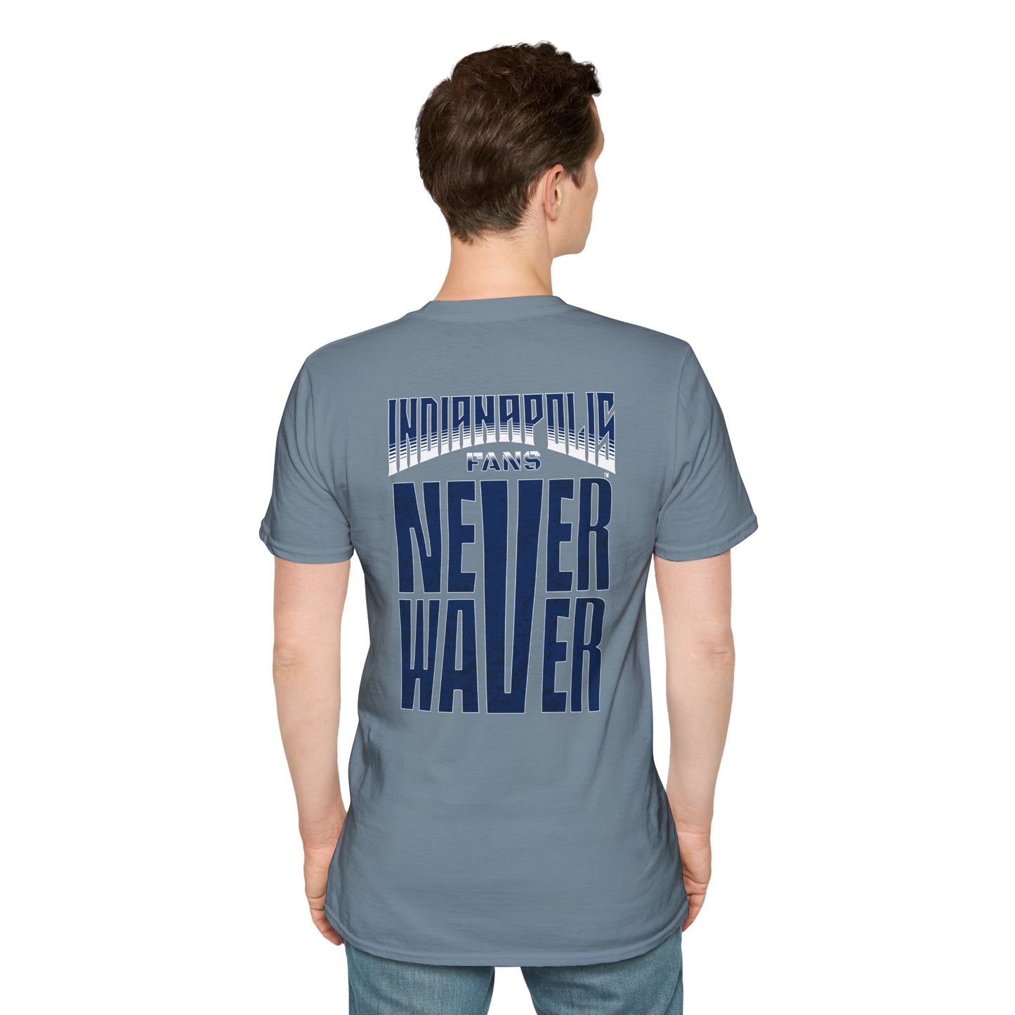 Indianapolis Fans Never Waver Unisex Softstyle T-Shirt - Never Waver