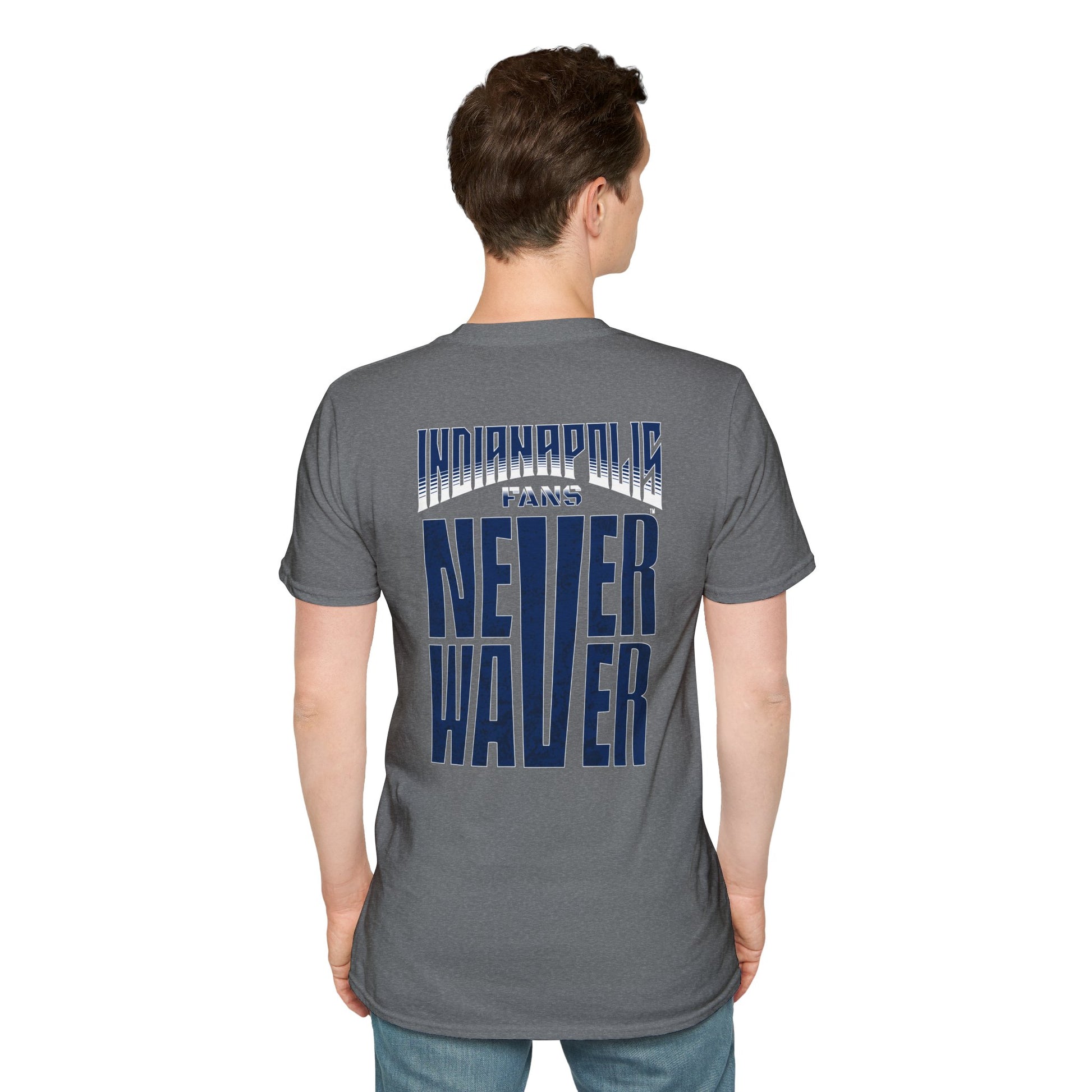 Indianapolis Fans Never Waver Unisex Softstyle T-Shirt - Never Waver