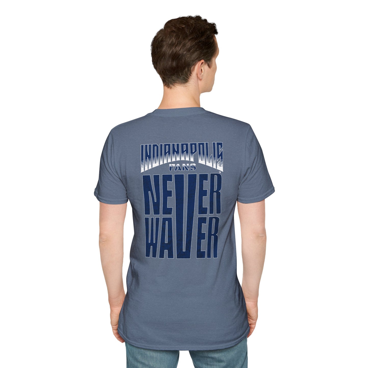 Indianapolis Fans Never Waver Unisex Softstyle T-Shirt - Never Waver