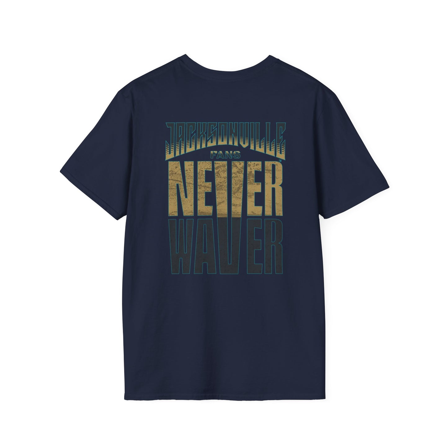 Jacksonville Fans Never Waver Unisex Softstyle T-Shirt - Never Waver