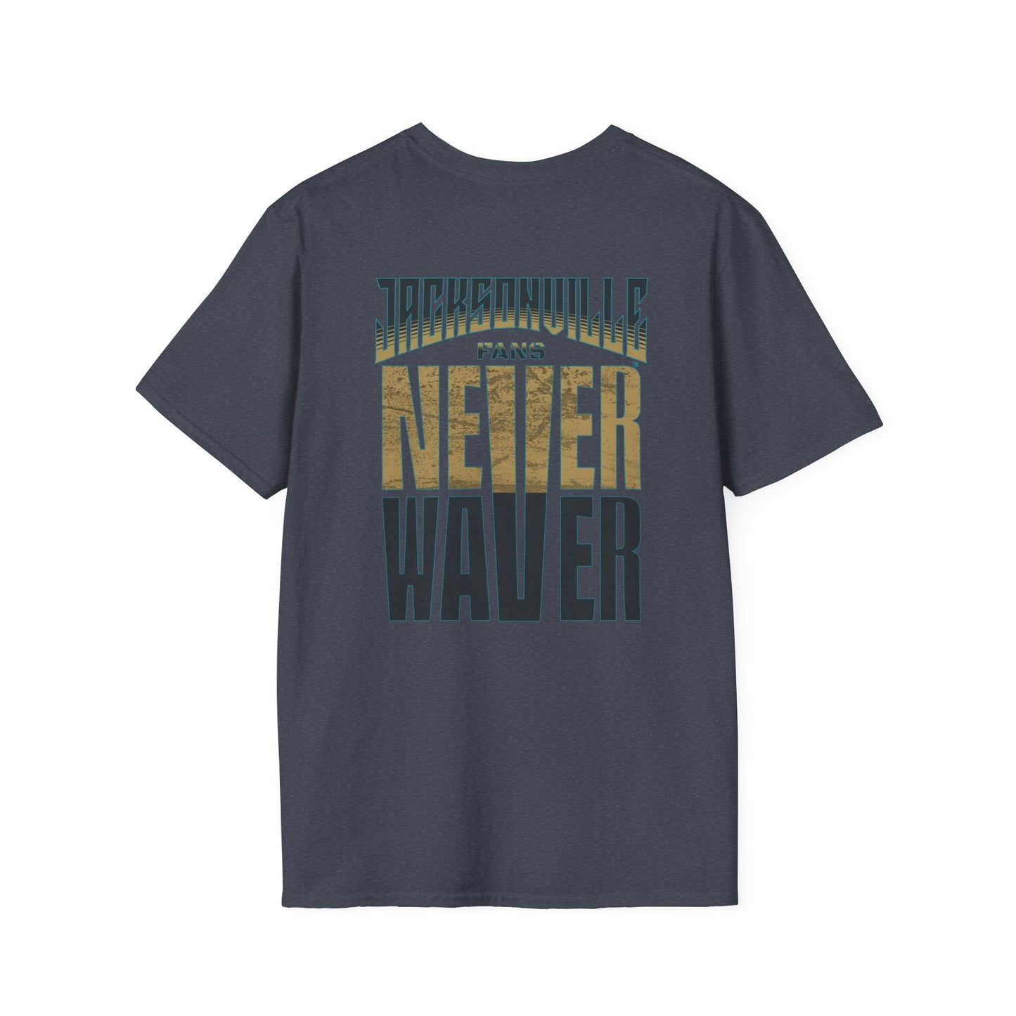 Jacksonville Fans Never Waver Unisex Softstyle T-Shirt - Never Waver