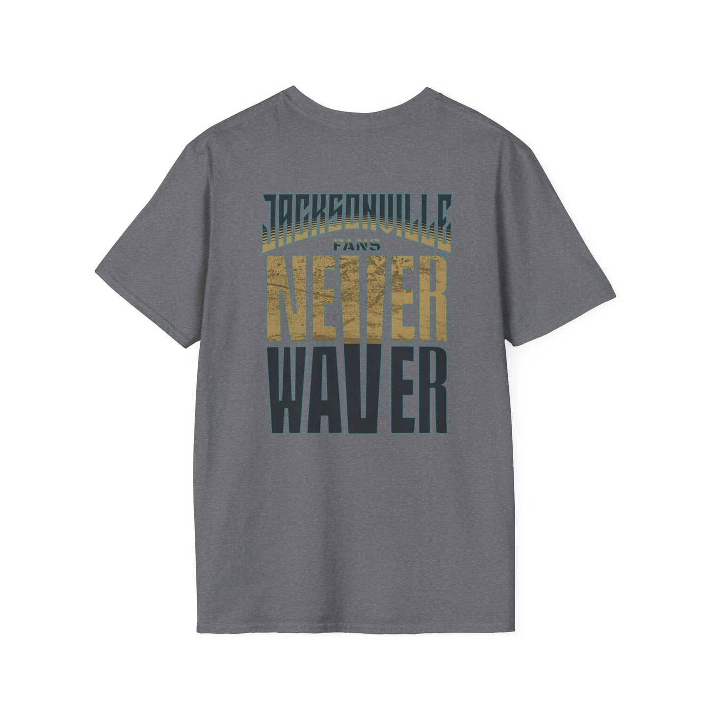 Jacksonville Fans Never Waver Unisex Softstyle T-Shirt - Never Waver
