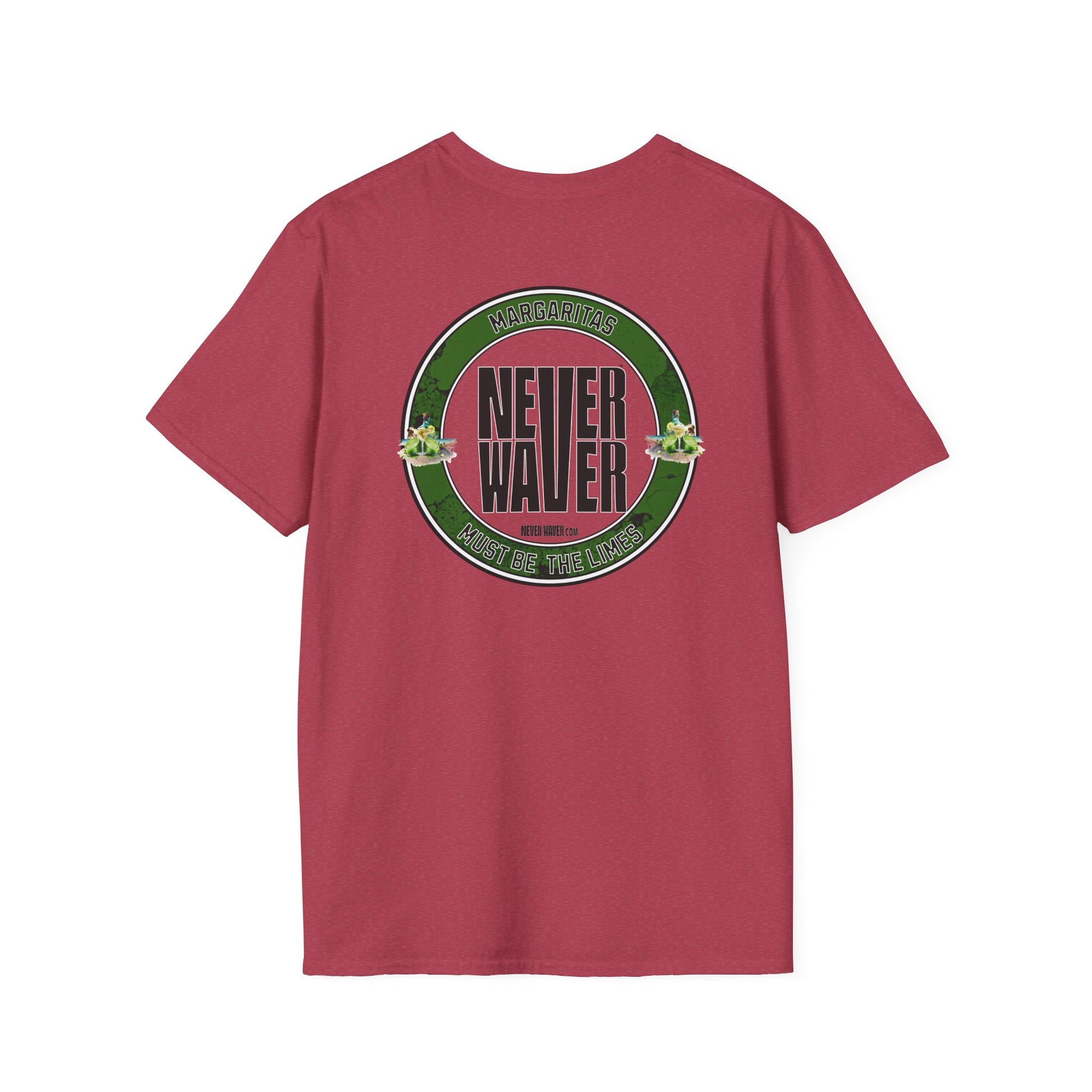 Margaritas Never waver It must be the Limes Unisex Softstyle T-Shirt - Never Waver
