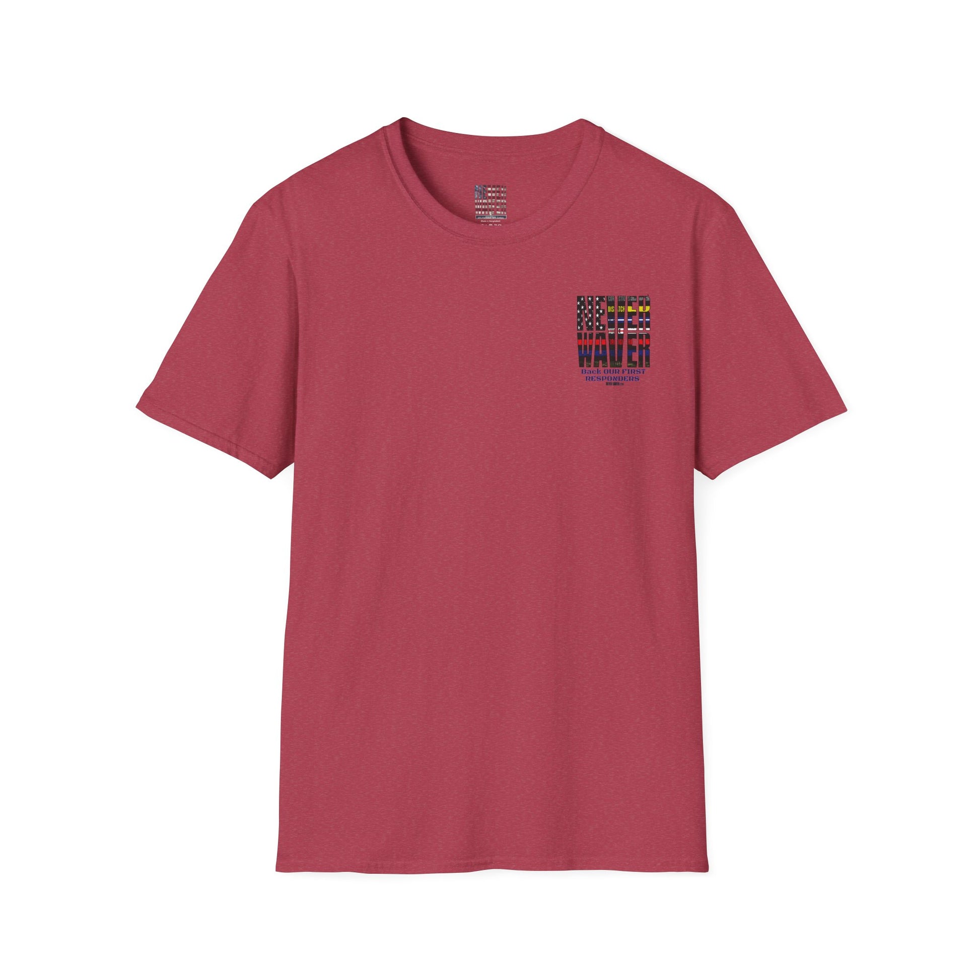 Never Waver Always Back Our First Responders Unisex Soft style T-Shirt - Never Waver