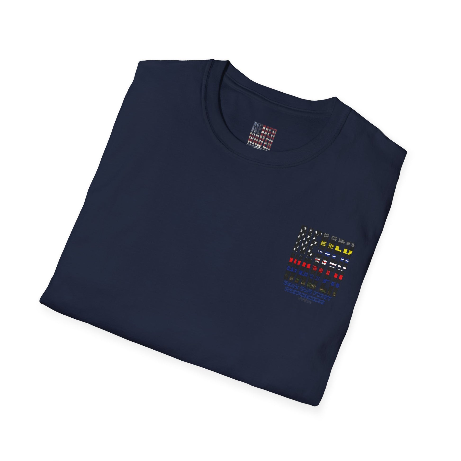 Never Waver Always Back Our First Responders Unisex Soft style T-Shirt - Never Waver