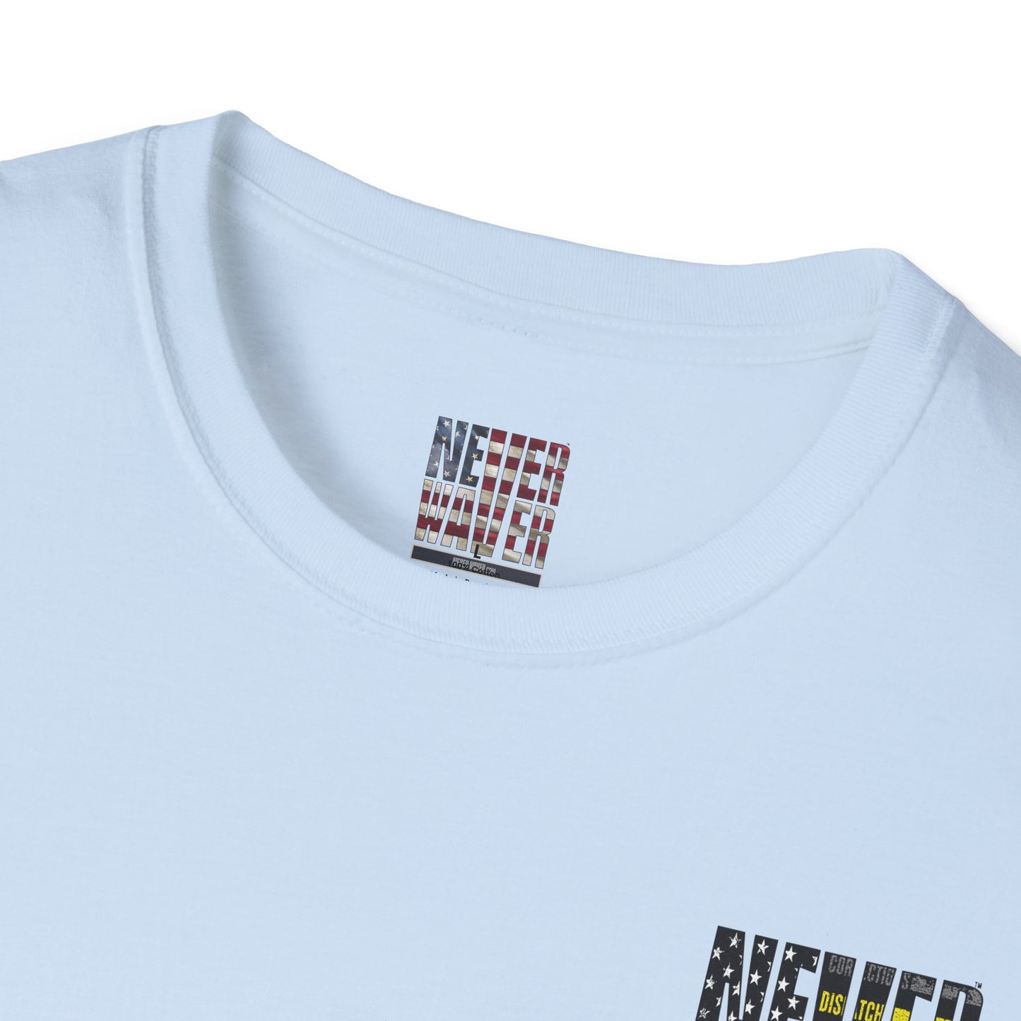 Never Waver Always Back Our First Responders Unisex Soft style T-Shirt - Never Waver