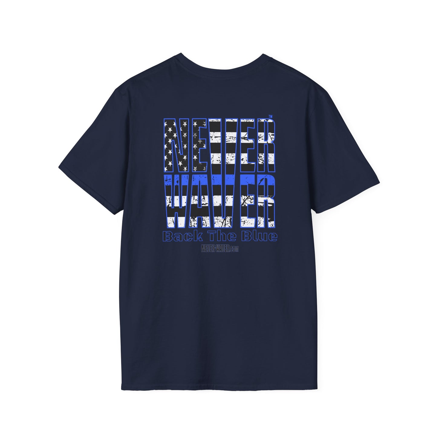 Never Waver Back The Blue  Unisex Softstyle T-Shirt - Never Waver