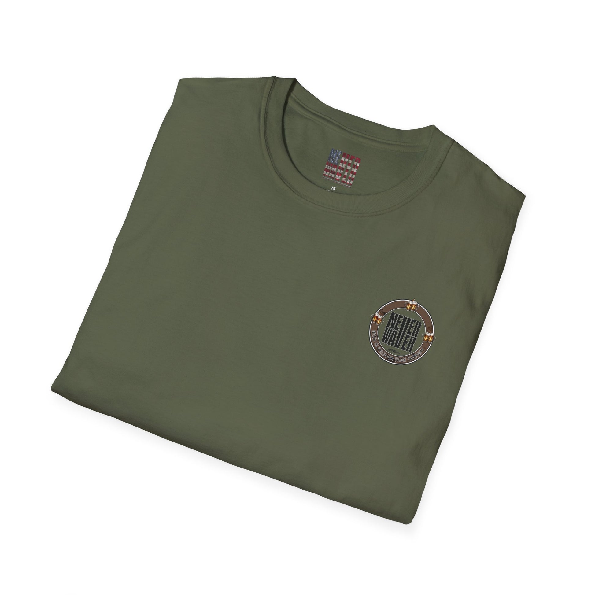 Never Waver Beer Is cheaper Than Therapy  Unisex Soft style T-Shirt - Never Waver