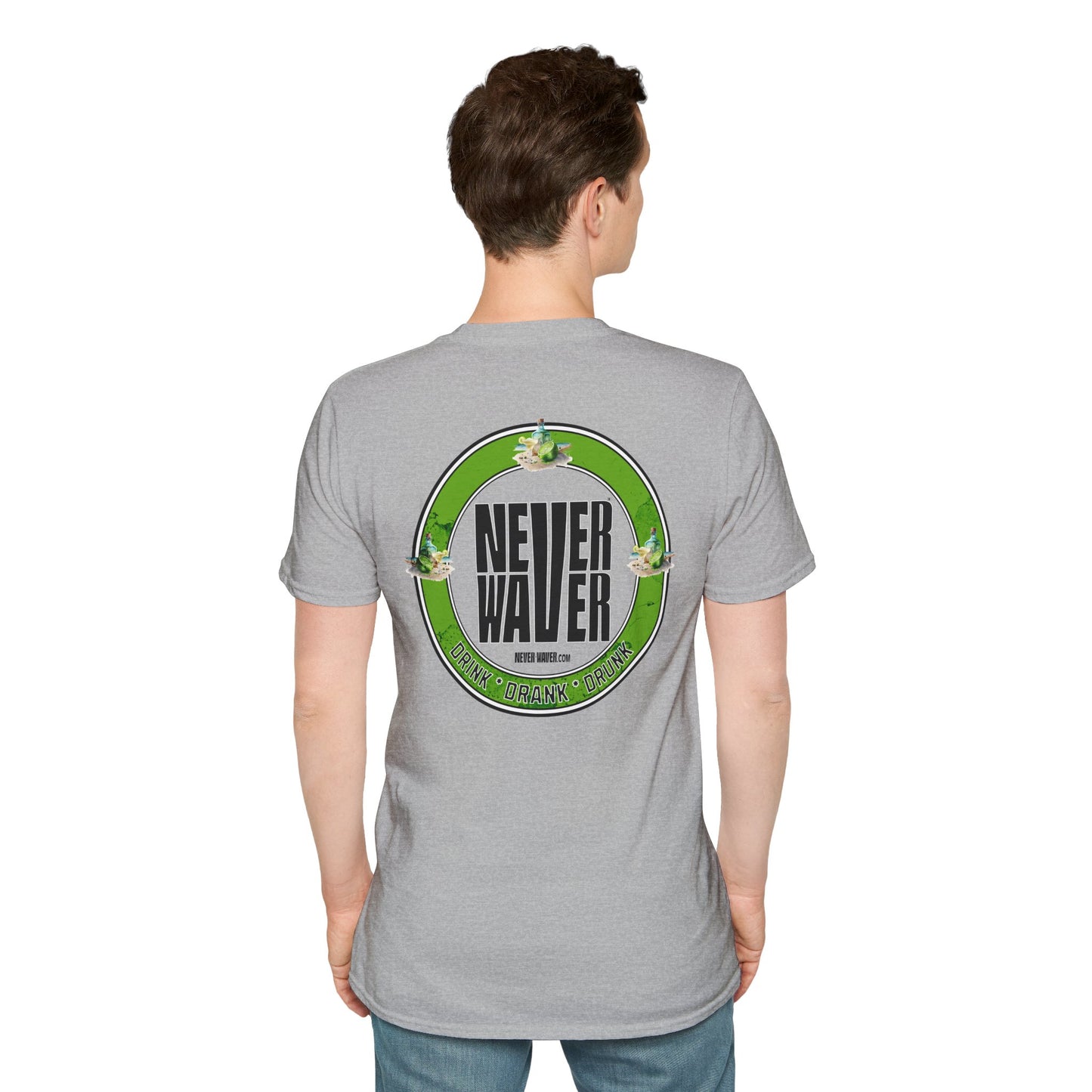 Never Waver Drink Drank Drunk Unisex Soft style T-Shirt - Never Waver