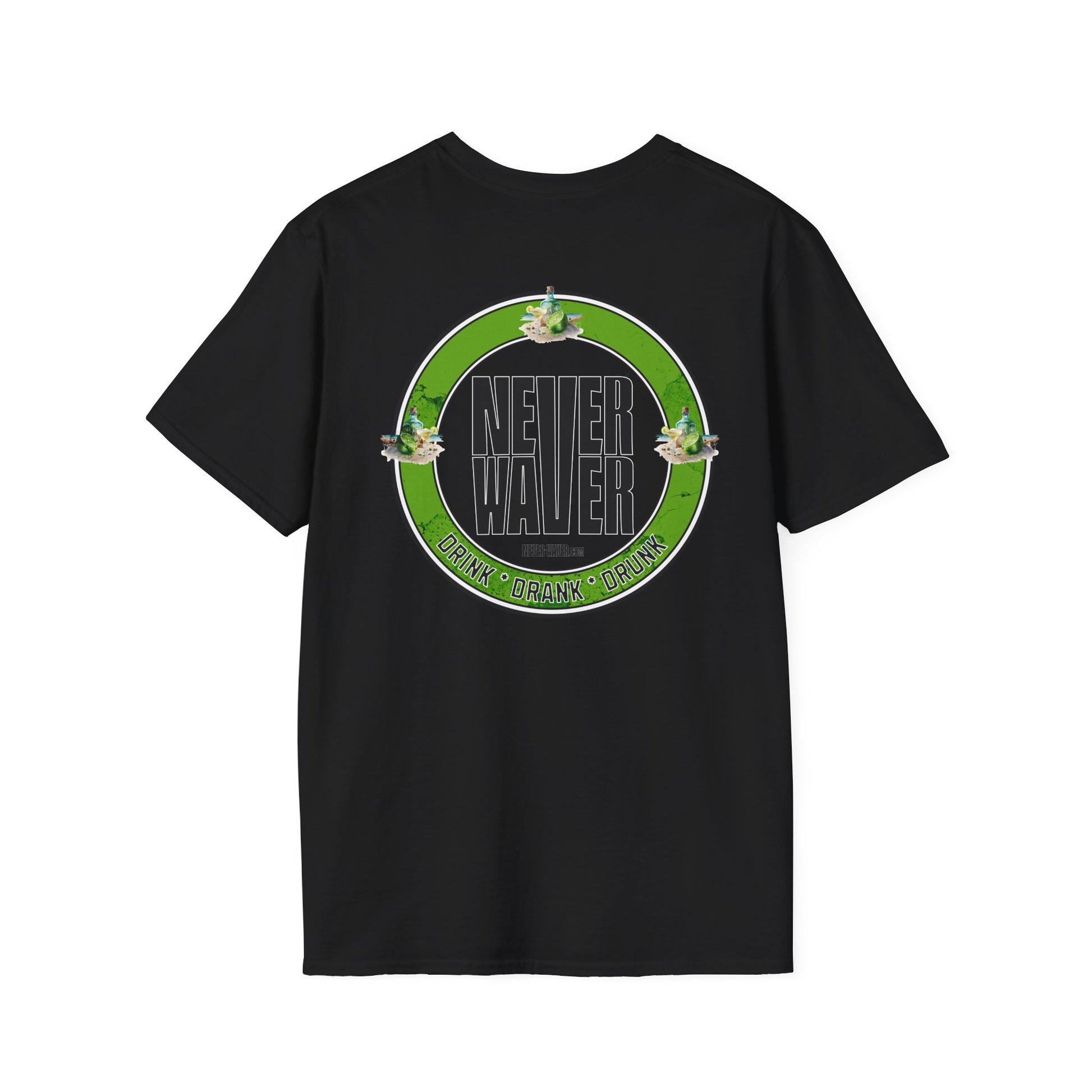 Never Waver Drink Drank Drunk Unisex Soft style T-Shirt - Never Waver
