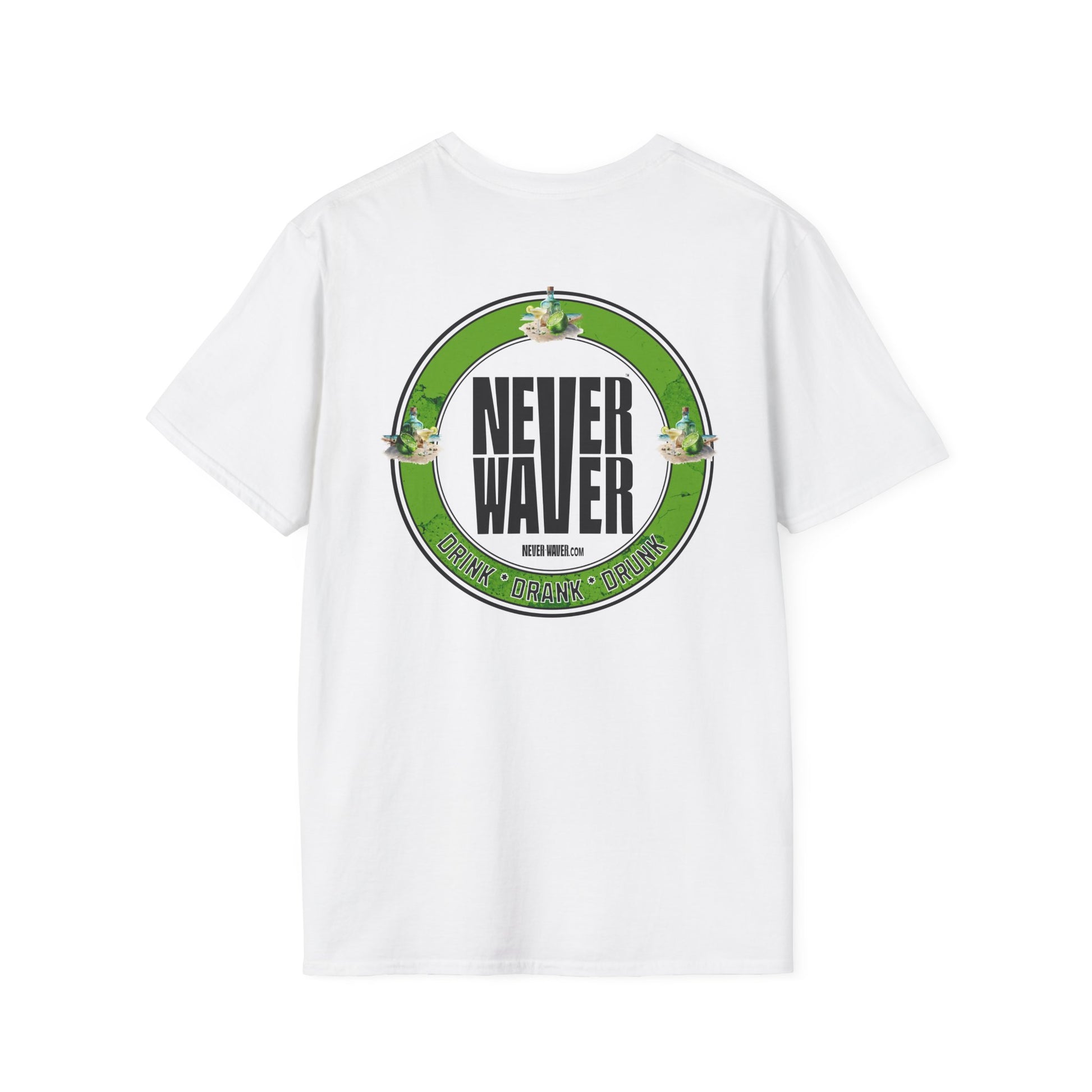 Never Waver Drink Drank Drunk Unisex Soft style T-Shirt - Never Waver