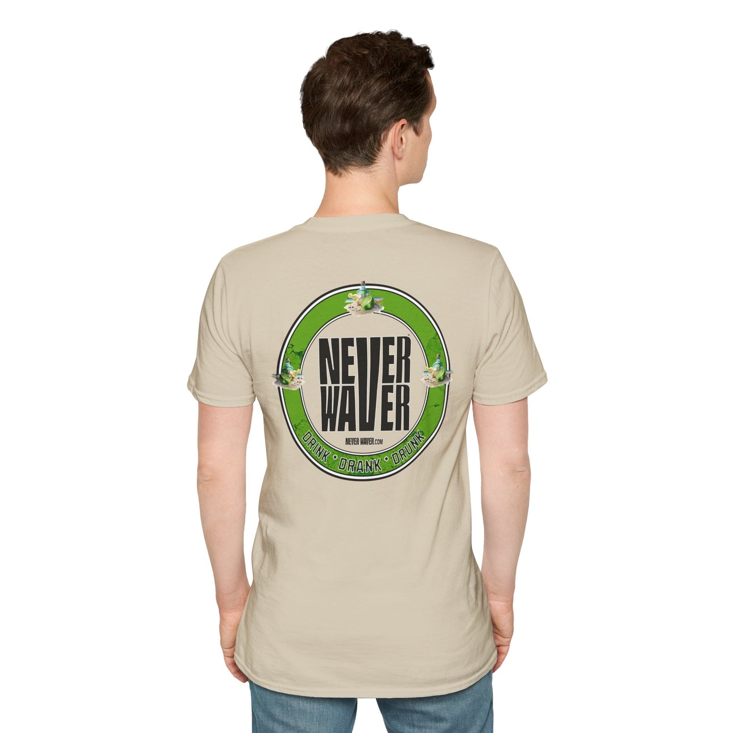 Never Waver Drink Drank Drunk Unisex Soft style T-Shirt - Never Waver