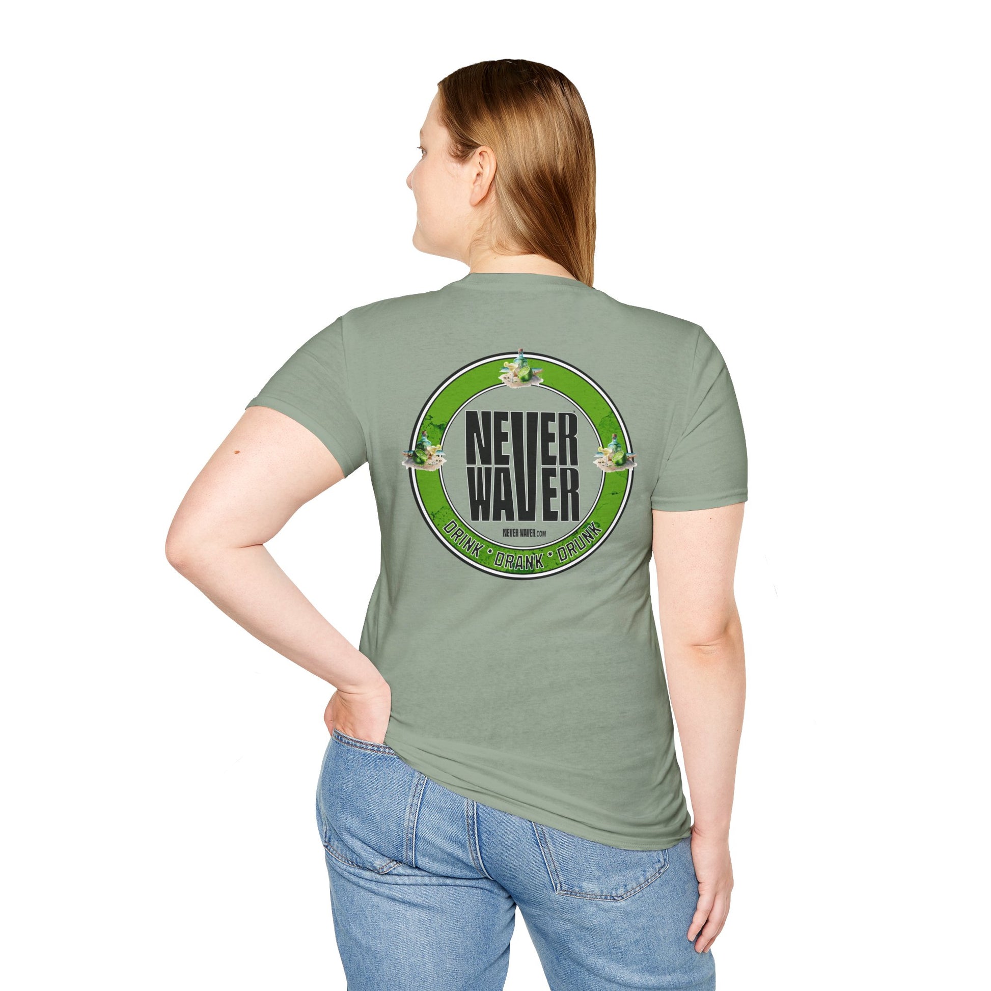 Never Waver Drink Drank Drunk Unisex Soft style T-Shirt - Never Waver