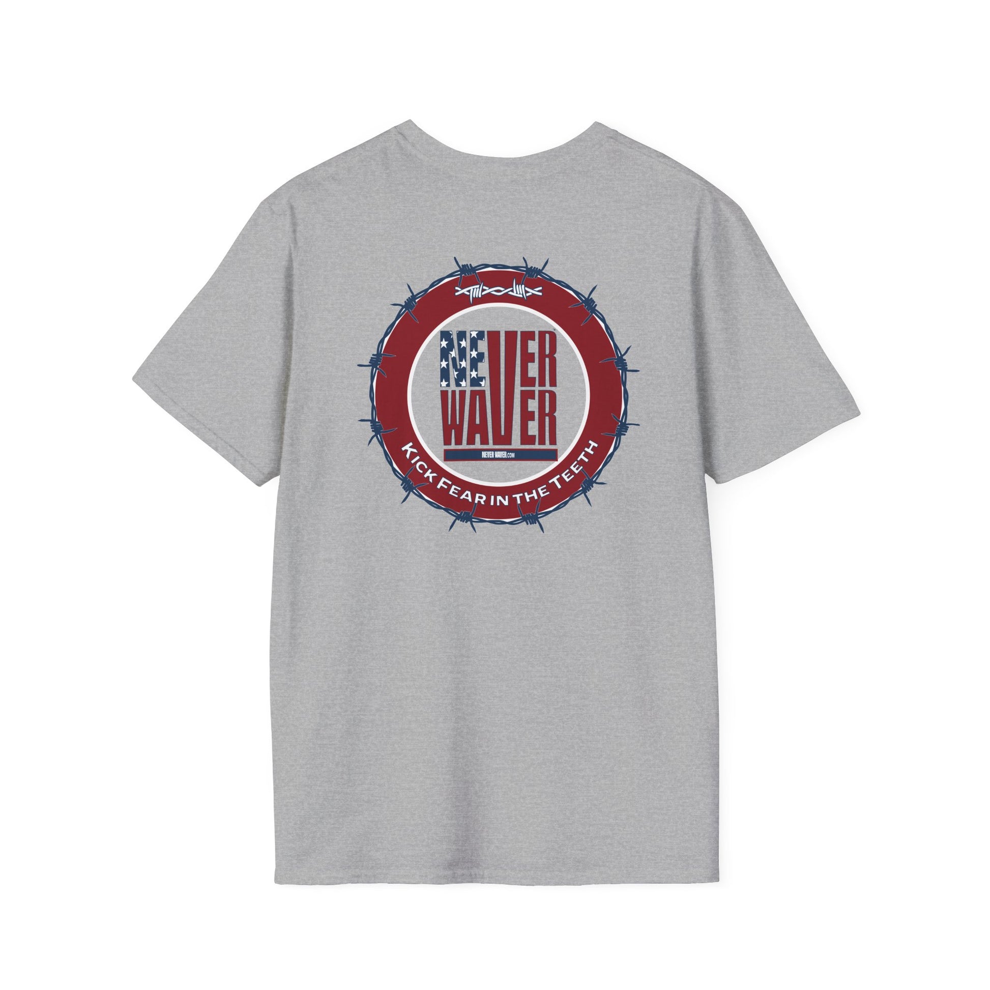 NEVER WAVER KICK FEAR IN THE TEETH Unisex Softstyle T-Shirt - Never Waver