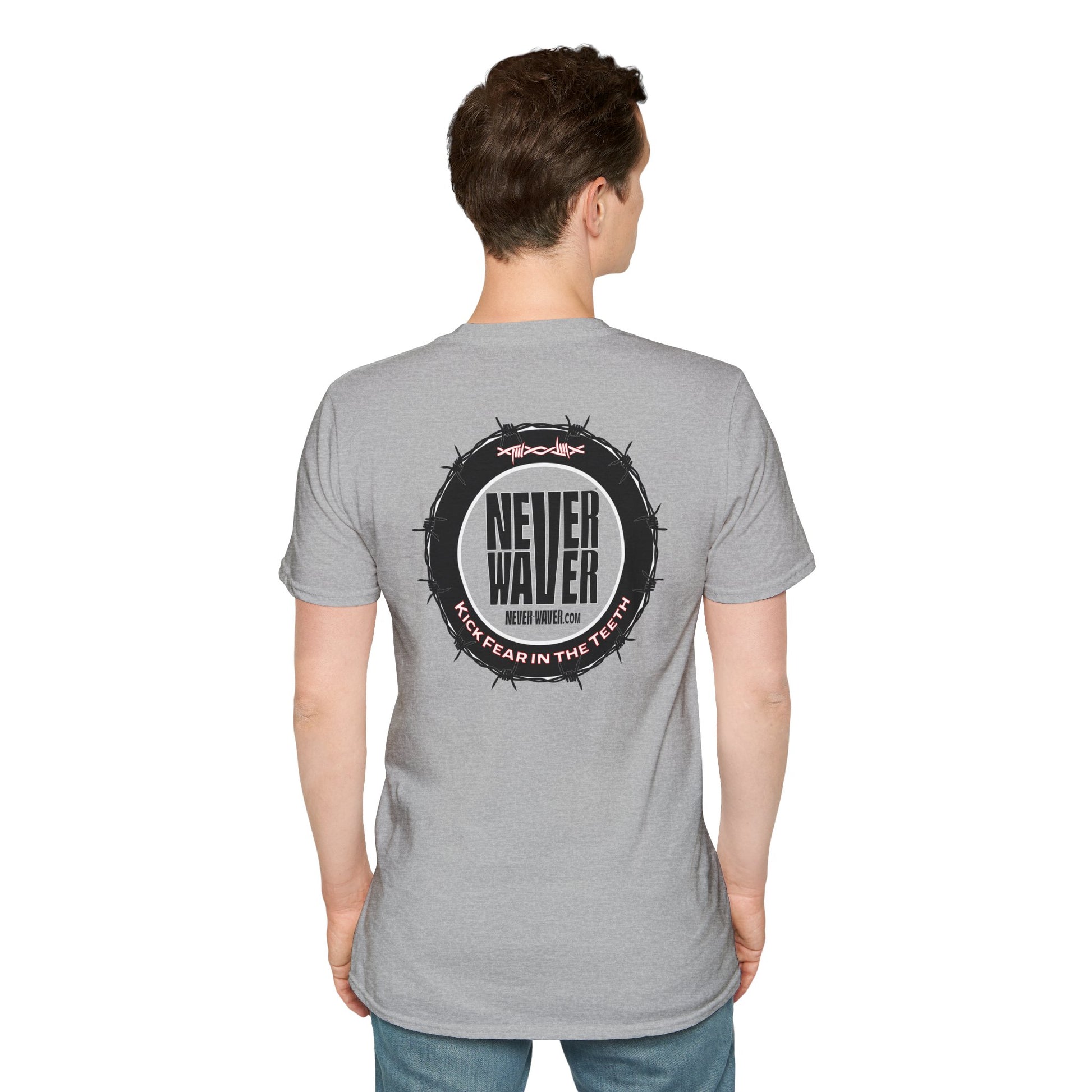 NEVER WAVER KICK FEAR IN THE TEETH Unisex Softstyle T-Shirt - Never Waver