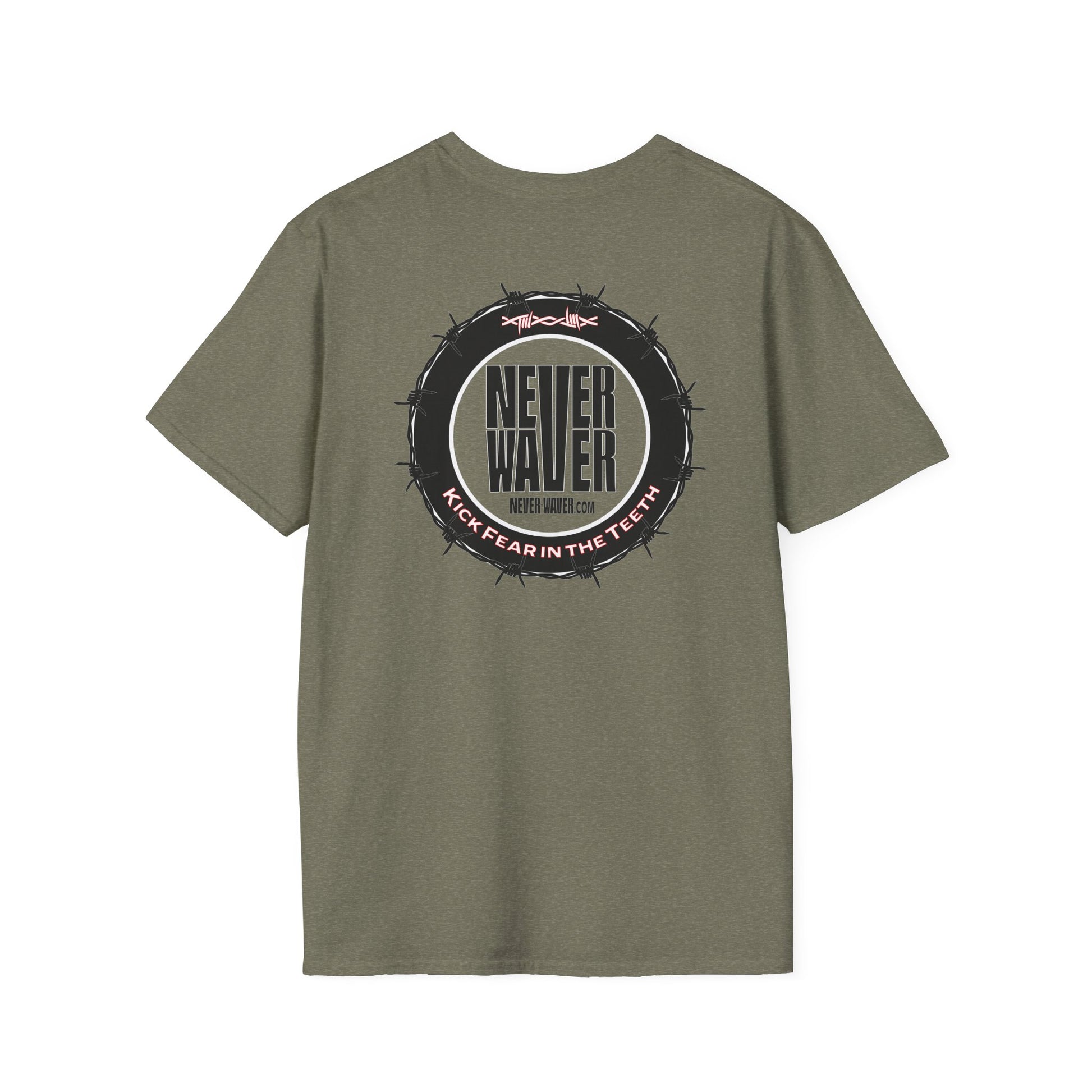 NEVER WAVER KICK FEAR IN THE TEETH Unisex Softstyle T-Shirt - Never Waver