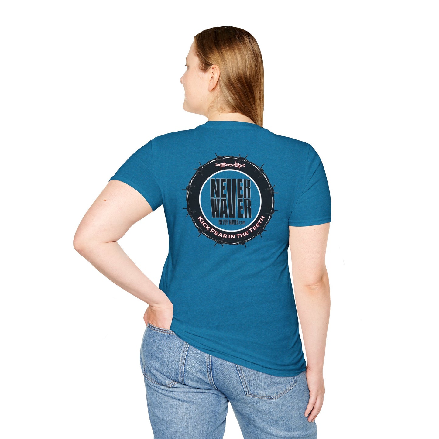 NEVER WAVER KICK FEAR IN THE TEETH Unisex Softstyle T-Shirt - Never Waver