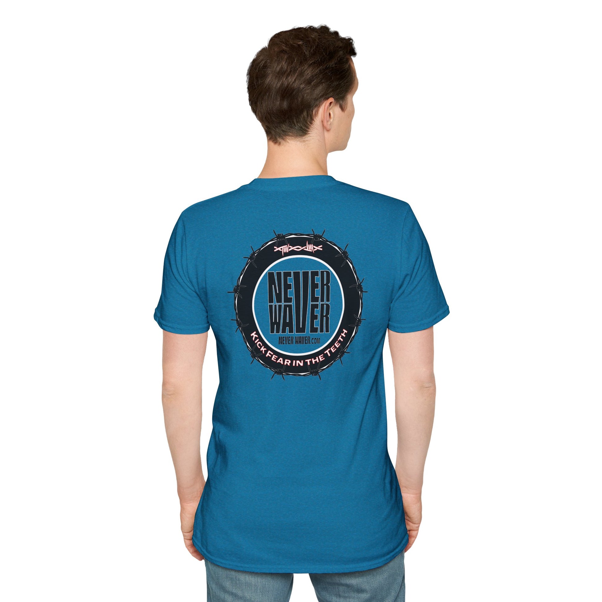 NEVER WAVER KICK FEAR IN THE TEETH Unisex Softstyle T-Shirt - Never Waver