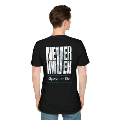 Never Waver Skate or Die Unisex Softstyle T-Shirt - Never Waver