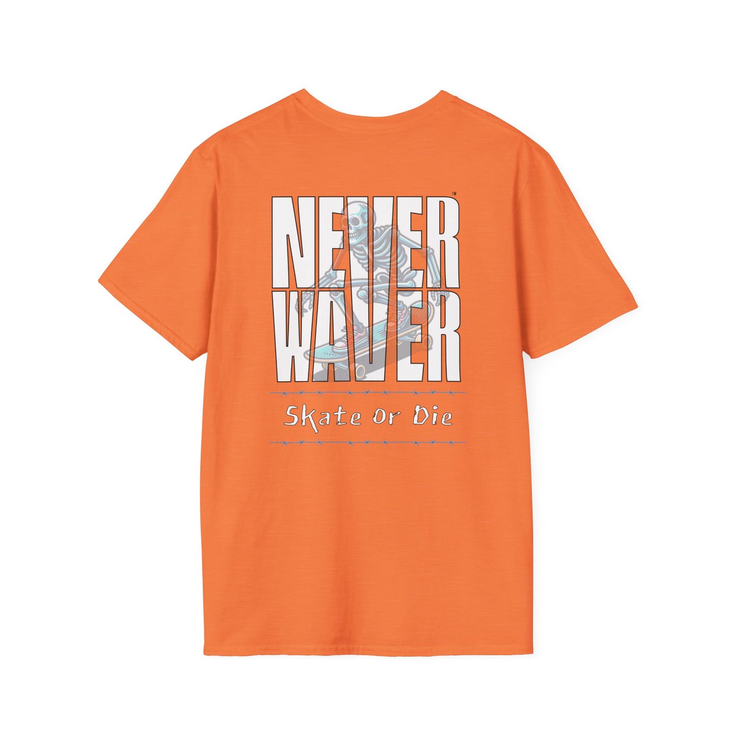 Never Waver Skate or Die Unisex Softstyle T-Shirt - Never Waver