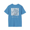 Never Waver Skate or Die Unisex Softstyle T-Shirt - Never Waver
