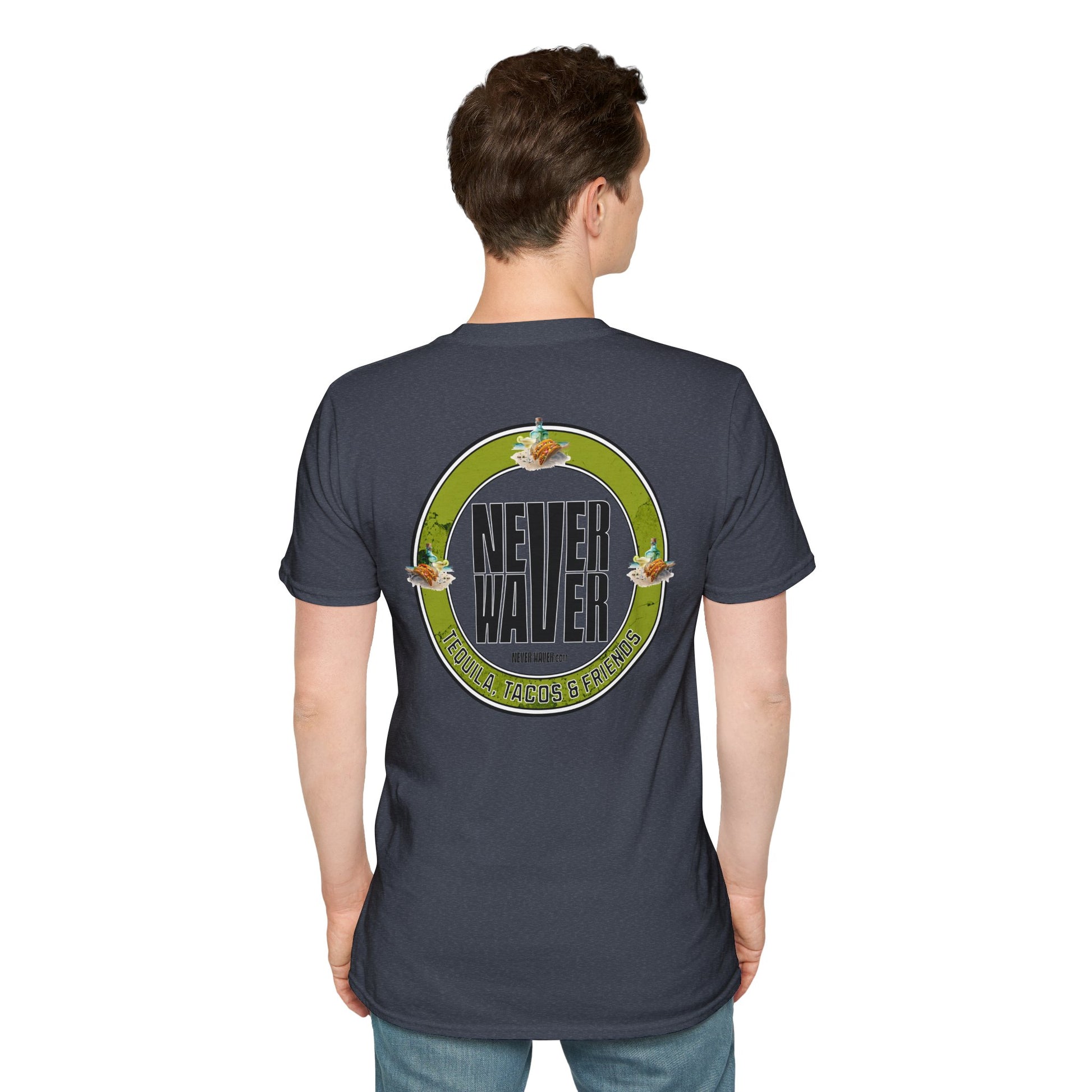 Never Waver Tequila, Tacos, And Friends Unisex Soft style T-Shirt - Never Waver