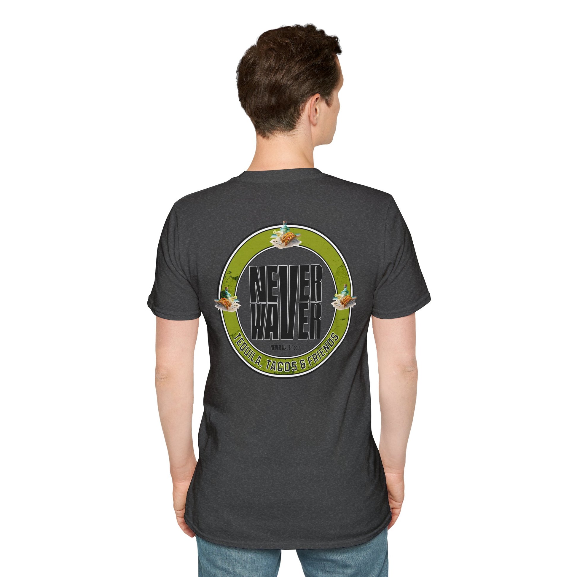 Never Waver Tequila, Tacos, And Friends Unisex Soft style T-Shirt - Never Waver