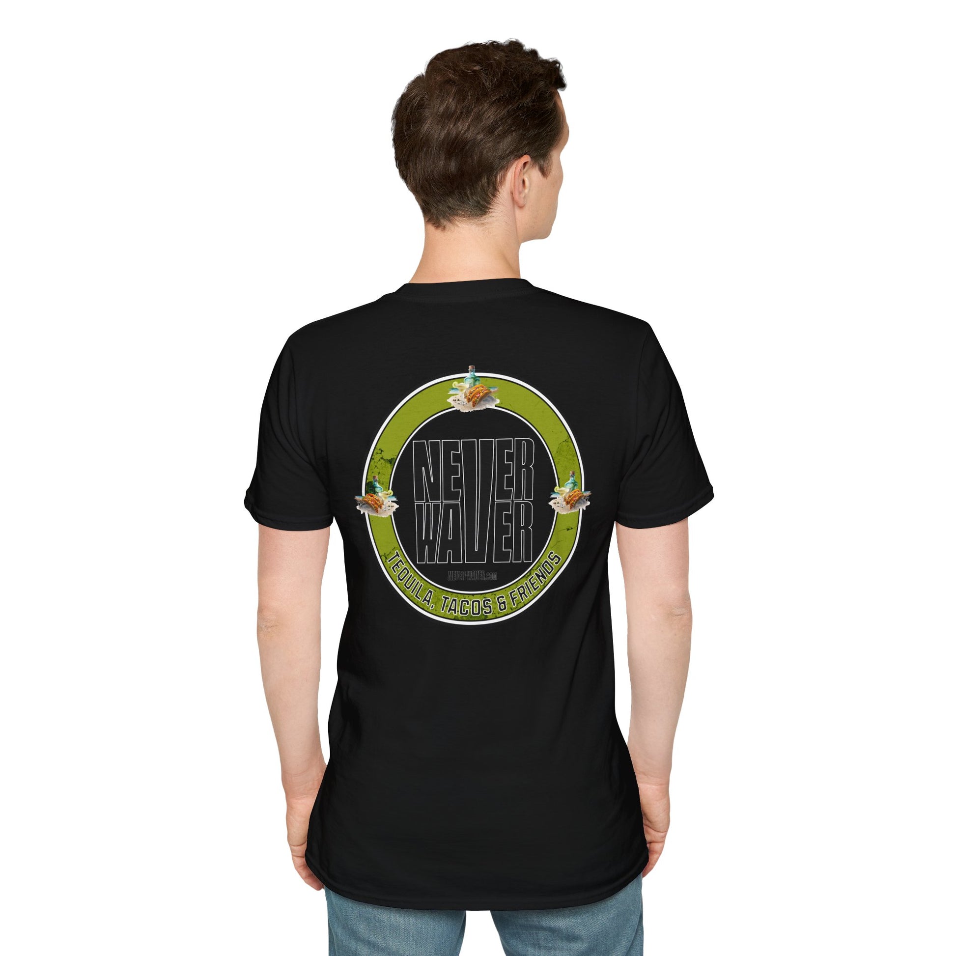 Never Waver Tequila, Tacos, And Friends Unisex Soft style T-Shirt - Never Waver