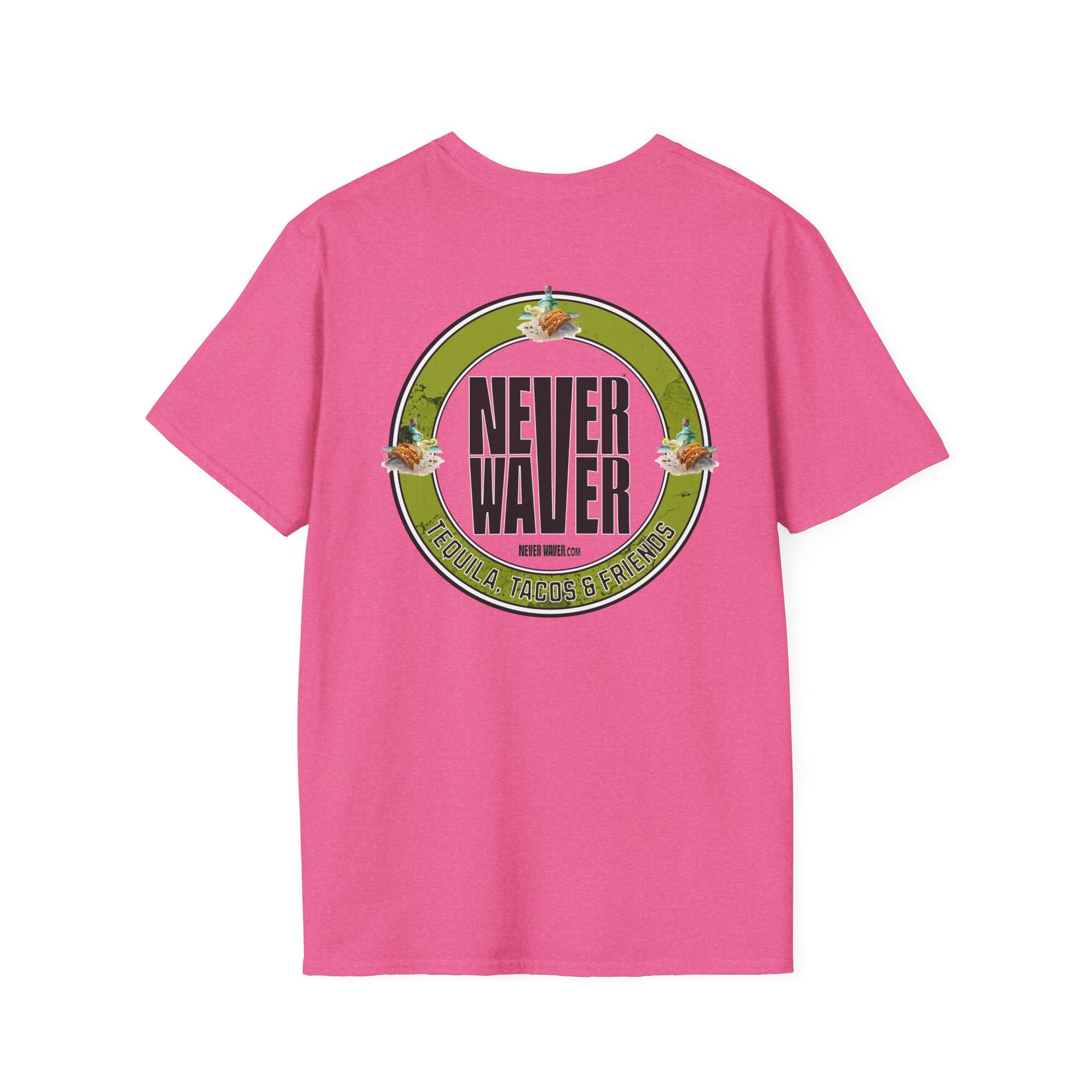 Never Waver Tequila, Tacos, And Friends Unisex Soft style T-Shirt - Never Waver