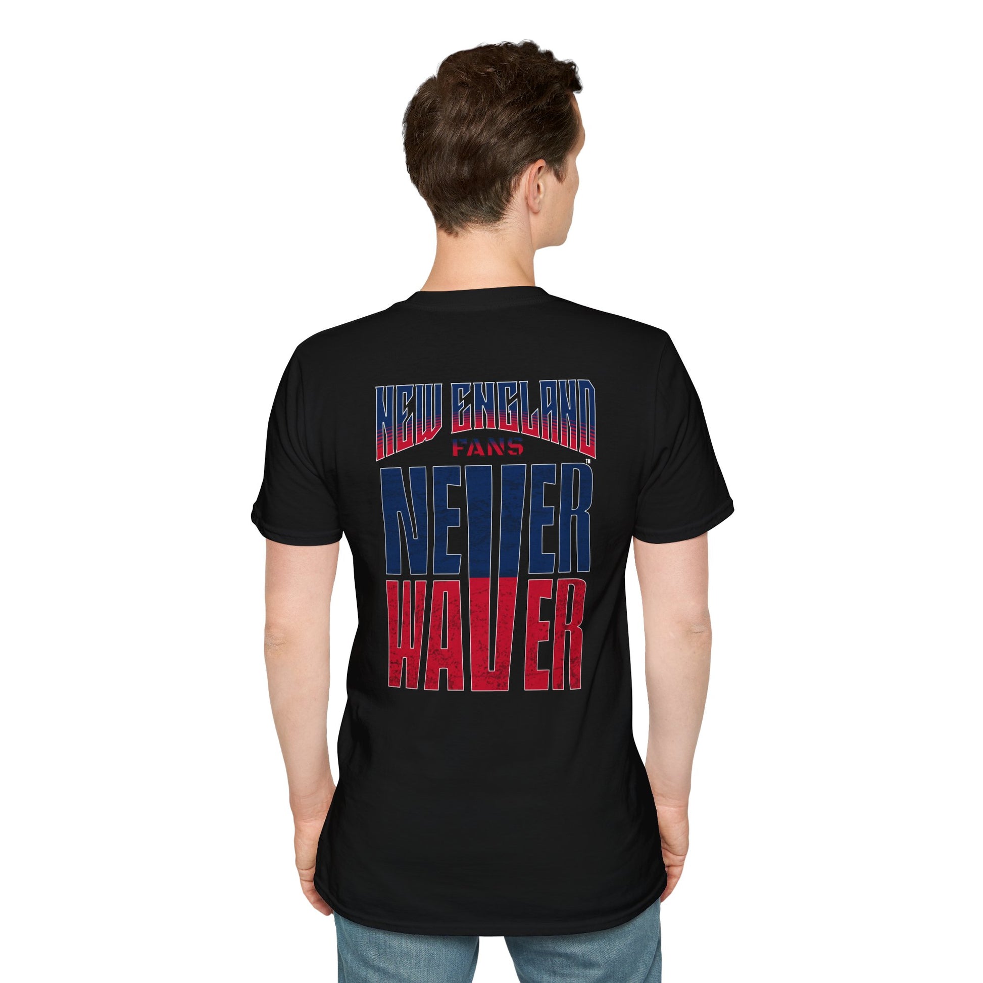 New England Fans Never Waver Unisex Softstyle T-Shirt - Never Waver