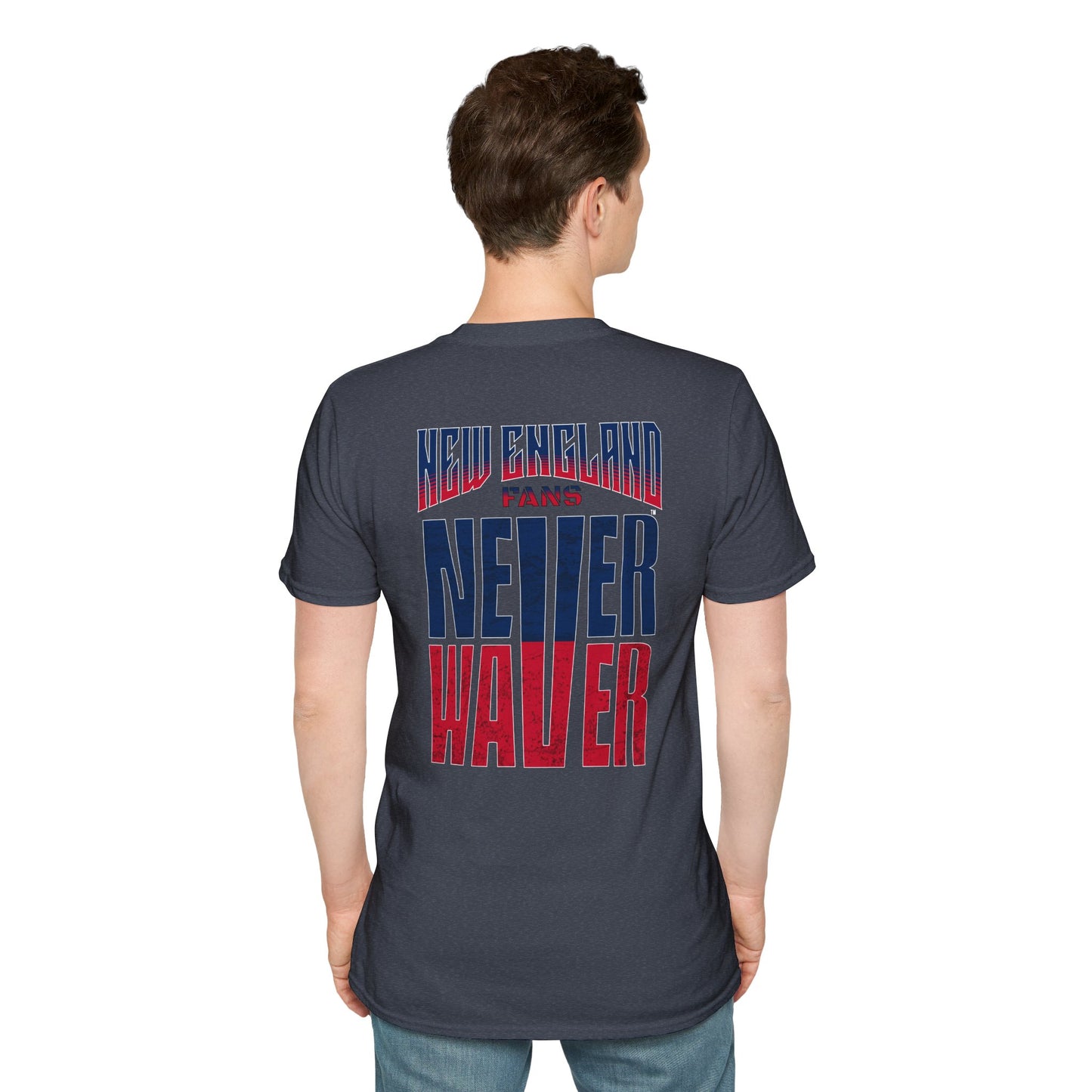 New England Fans Never Waver Unisex Softstyle T-Shirt - Never Waver