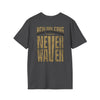 New Orleans Fans Never Waver Unisex Softstyle T-Shirt - Never Waver