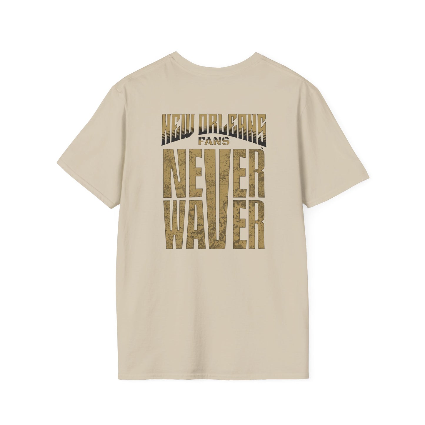 New Orleans Fans Never Waver Unisex Softstyle T-Shirt - Never Waver