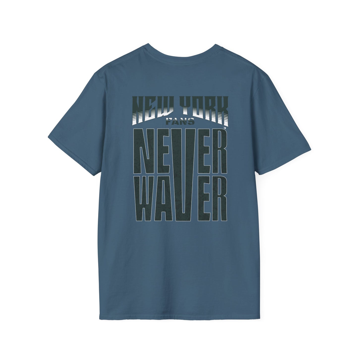 New York Fans Never Waver Unisex Softstyle T-Shirt - Never Waver