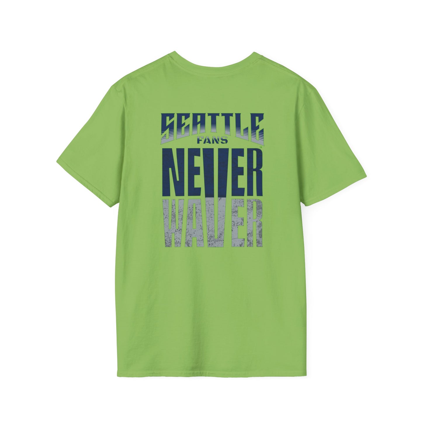 Seattle Fans Never Waver Unisex Softstyle T-Shirt - Never Waver
