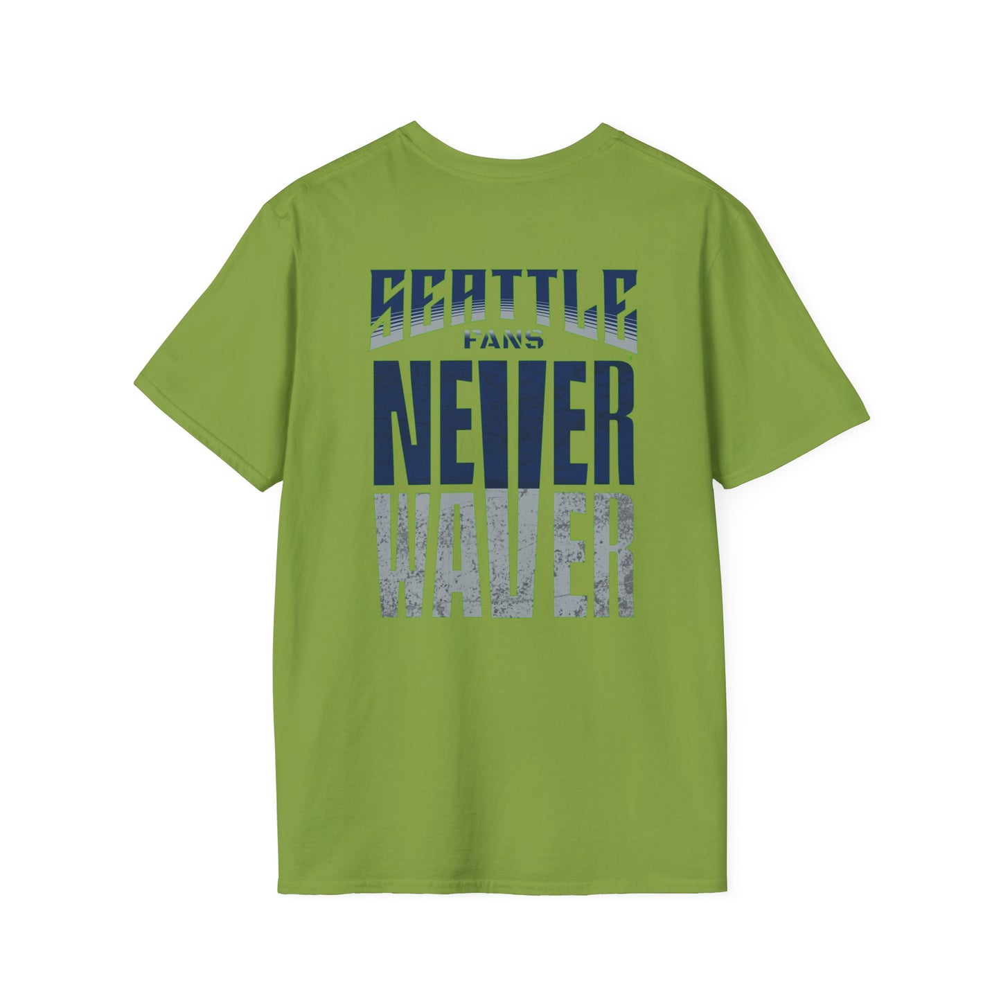 Seattle Fans Never Waver Unisex Softstyle T-Shirt - Never Waver