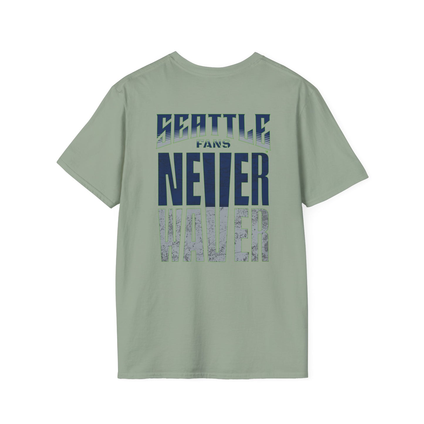 Seattle Fans Never Waver Unisex Softstyle T-Shirt - Never Waver