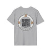 Support Day Drinking Never Waver  Unisex Soft style T-Shirt - Never Waver