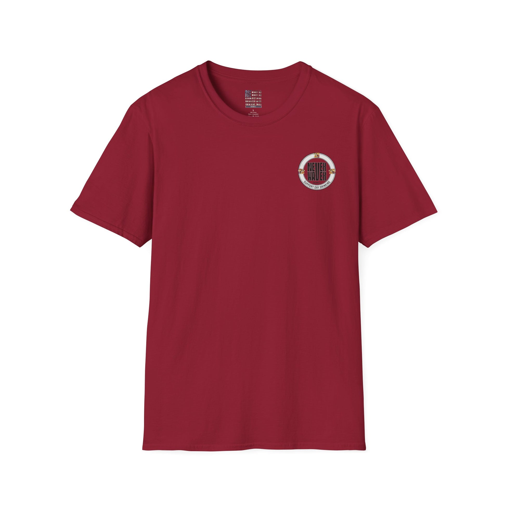 Support Day Drinking Never Waver  Unisex Soft style T-Shirt - Never Waver